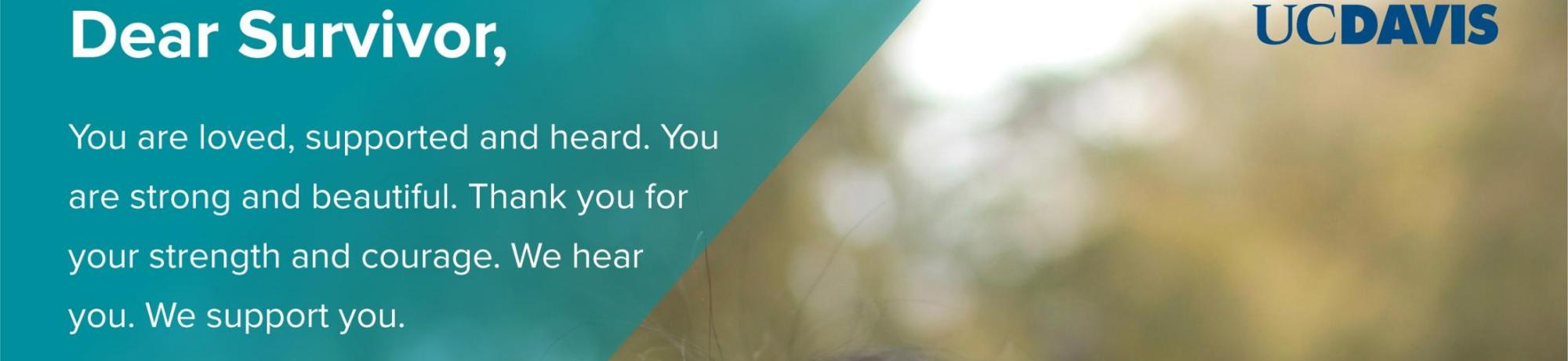 Dear survivor
