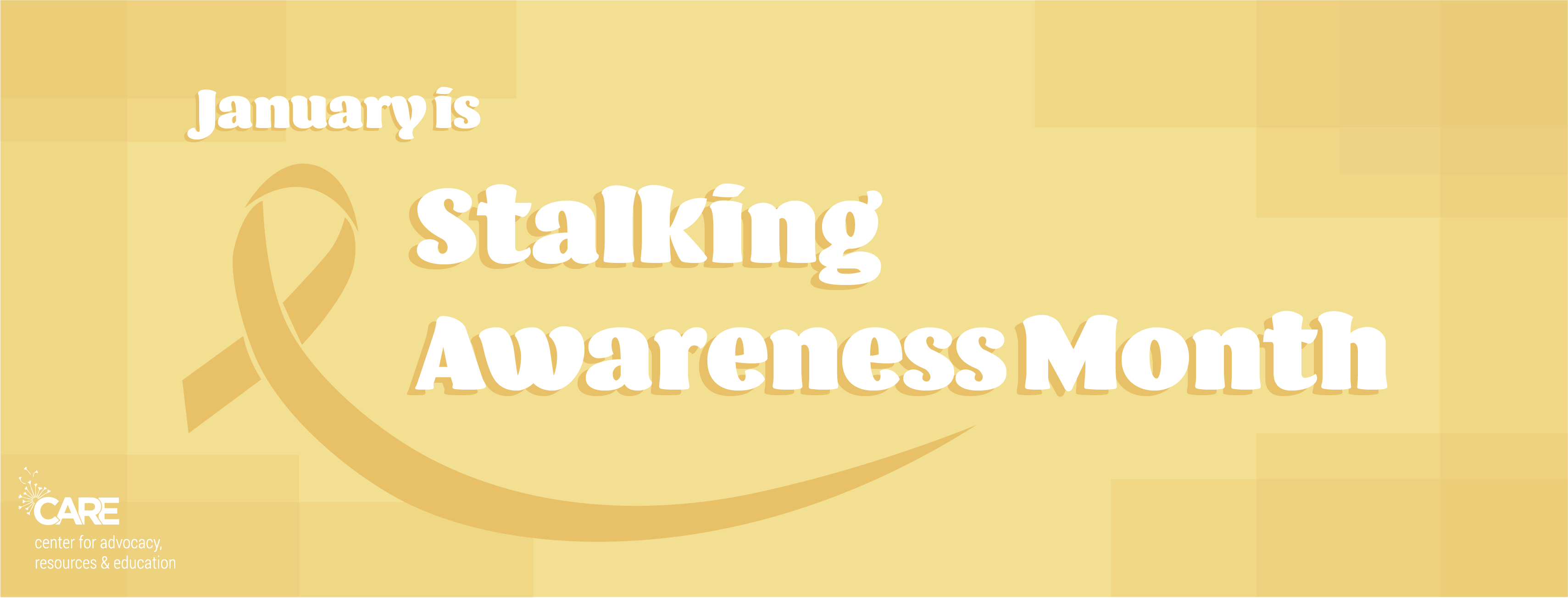 January is Stalking Awareness Month